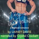 Deep in the Pocket, Lainey Davis