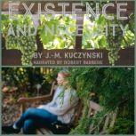 Existence and Necessity, J. M. Kuczynski