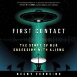 First Contact, Becky Ferreira
