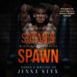 Satans Spawn, Danda K.