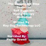 The Twenty Six Step Deepener Self Hyp..., Key Guy Technology LLC
