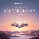 The Book of Deuteronomy ASMR, The Bible