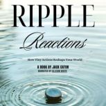 Ripple Reactions, Jack Cator
