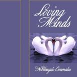 Loving Minds, Nobilangelo Ceramalus