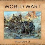 World War I, Secrets of history
