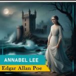 Annabel Lee, Edgar Allan Poe
