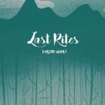 Last Rites, KRISTIN BURKE