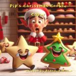 Pips Christmas Cookie Caper, Brandea Miller