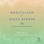Meditation for Daily Stress, Michel Pascal