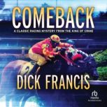 Comeback, Dick Francis
