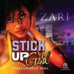 StickUp Girl, Zari