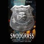 Snodgrass, Mark Bertrand