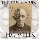 The Time Machine, H. G. Wells