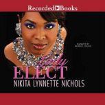Lady Elect, Nikita Lynnette Nichols