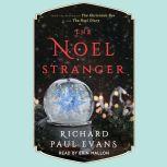 The Noel Stranger, Richard Paul Evans