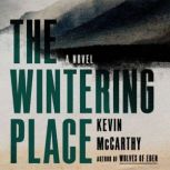 The Wintering Place, Kevin McCarthy