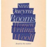 Rooms, Sina Queyras