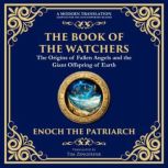 The Book of the Watchers, Enoch the Patriach