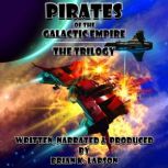 Pirates of the Galactic Empire, Brian K. Larson