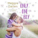 Only One Boy, Maggie Dallen