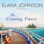 The Cruising Fiasco, Elana Johnson