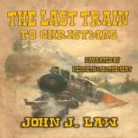 The Last Train to Christmas, John J. Law