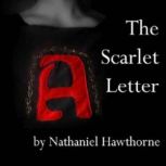 The Scarlet Letter, Nathanael Hawthorne