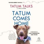 Tatum Comes Home, Mica Stone