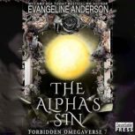 The Alphas Sin, Evangeline Anderson