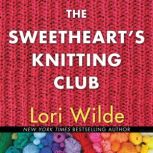 The Sweethearts' Knitting Club, Lori Wilde