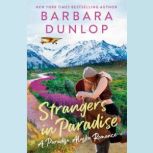 Strangers in Paradise, Barbara Dunlop