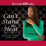 Cant Stand the Heat, Shelly Ellis