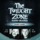 Escape Clause, Rod Serling