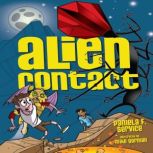 Alien Contact, Pamela F. Service