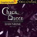 Dawnrise (1 of 2) Chaos Queen 5, Christopher Husberg