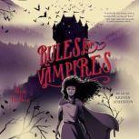 Rules for Vampires, Alex Foulkes