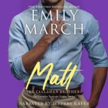 Matt, Emily March