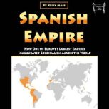 Spanish Empire, Kelly Mass