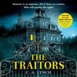 The Traitors, C. A. Lynch