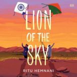 Lion of the Sky, Ritu Hemnani