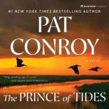 The Prince of Tides, Pat Conroy