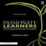 Passionate Learners, Pernille Ripp