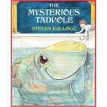 The Mysterious Tadpole, Steven Kellogg