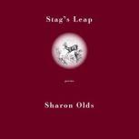Stags Leap, Sharon Olds
