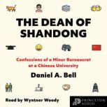 The Dean of Shandong, Daniel A. Bell