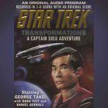 Star Trek: Transformations A Captain Sulu Adventure, Dave Stern