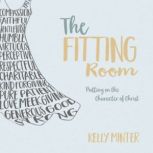 The Fitting Room, Kelly Minter