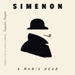 A Mans Head Inspector Maigret, Georges Simenon