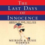 The Last Days of Innocence, Meirion Harries