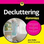 Decluttering For Dummies, Jane Stoller